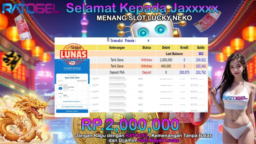 BUKTI JACKPOT SLOT LUCKY NEKO TERPERCAYA DI INDONESIA TGL 10-07-2024